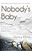 Nobody's Baby