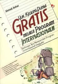 Yuk Keliling Dunia Gratis Melalui Program Internasional