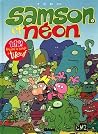 Samson et Néon ; Mon copaine de l'espace (T.1) Samson et Néon ; Mon copaine de l'espace (T.1)