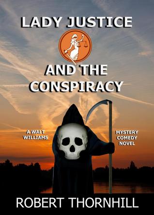 Lady Justice and the Conspiracy (Lady Justice, #21)