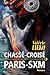 Chassé-Croisé Paris-SXM