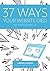 37 Ways Your Website Died: and How to Resurrect It