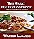 The Great Italian Cookbook: 302 Delicious Italian Recipes! (Walter Lagasse Cookbook Series)
