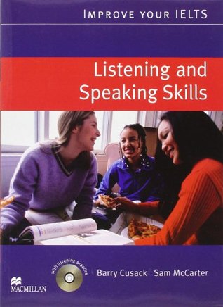 Improve your IELTS Listening and Speaking Skills (Paperback)