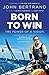 Born To Win: The Power Of A...