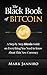 The Black Book of Bitcoin: ...