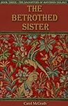 The Betrothed Sister