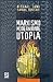 Marxismo, modernidade e utopia