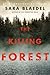 The Killing Forest