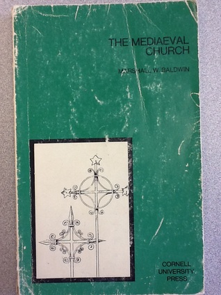The Development of Western Civilization: The Mediavel Church