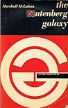 The Gutenberg Galaxy by Marshall McLuhan