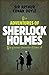 Adventures of Sherlock Homes: The 12 Best Short stories Edition (Annotated): Mystery Detective Stories