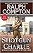 Shotgun Charlie