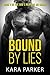 Bound by Lies (God's Reapers MC #3)