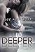 Deeper (Lifeguards, #1)