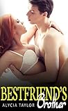 Best Friend's Brother #4 by Alycia Taylor