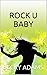 Rock U Baby