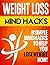 Weight Loss Mind Hacks: 8 S...