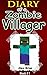 Diary Of A Zombie Villager ...