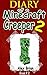 Diary Of A Minecraft Creeper 2 by Alex Brian