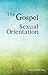 The Gospel and Sexual Orien...