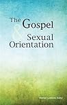 The Gospel and Sexual Orientation