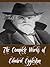 The Complete Works of Edward Eggleston (9 Complete Works of Edward Eggleston Including The End of the World, The Hoosier School-boy, The Hoosier Schoolmaster, ... The Mystery of Metropolisville, And More)