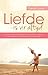 Liefde is vir altyd (Afrikaans Edition)