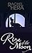 Rise of the Moon (Moonlit Series Book 1)