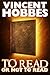 To Read or Not to Read by Vincent Hobbes