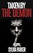Taken by the Demon