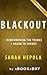 Summary of Blackout: : Reme...