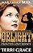 Delight (Frontier Love #3)