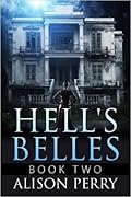 Hell's Belles: Book Two