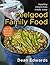 Feelgood Family Food: Healthy Mealtimes Made Easy