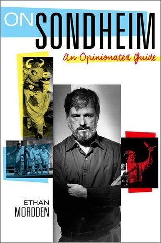 On Sondheim: An Opinionated Guide (Hardcover)