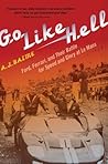 Go Like Hell: For...