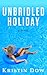 Unbridled Holiday by Kristin Dow