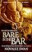 Bare in the Bar (Shifter Town, #1)