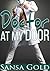 Doctor At My Door (Forbidden, Taboo, Medical)