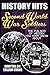 The Fun Bits Of History You Don't Know About SECOND WORLD WAR SOLDIERS: Illustrated Fun Learning For Kids (History Hits Book 1)