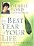 The Best Year of Your Life by Debbie Ford