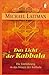 Das Licht der Kabbalah