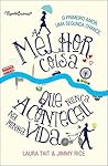A Melhor Coisa que Nunca Aconteceu na Minha Vida by Laura Tait