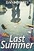 Last Summer (My Broken Heart, #2)