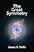 The Great Symmetry