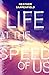 Life at the Speed of Us