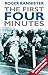 The First Four Minutes by Roger Bannister The First Four Minutes by Roger Bannister