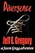 Divergence (A Jason Gregg Adventure Book 5)