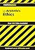 CliffsNotes on Aristotle's Ethics (Cliffsnotes Literature Guides)